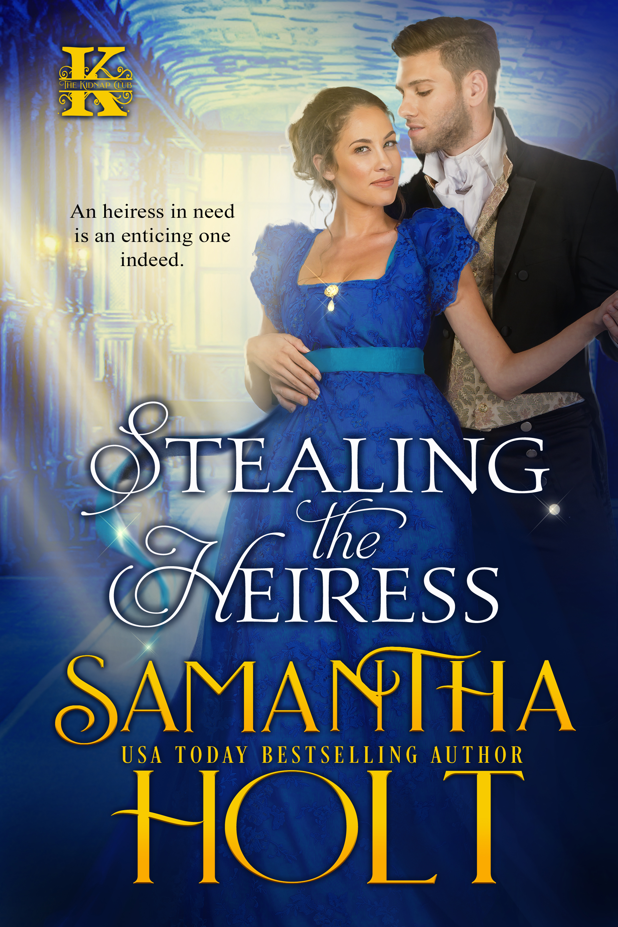 Stealing The Heiress Samantha Holt Romance 8832